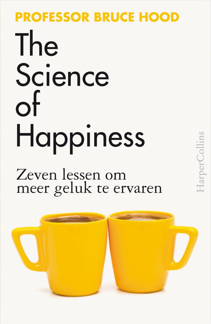 The Science of Happiness • The Science of Happiness