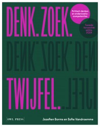 Denk. Zoek. twijfel. • Denk. Zoek. twijfel.