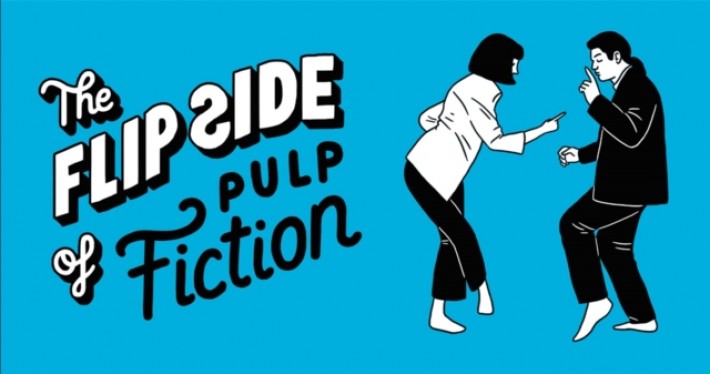 The Flip Side of...Pulp Fiction