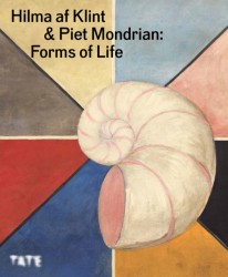 Forms of life: hilma af klint and piet mondrian (pb)