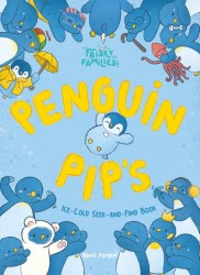 Penguin Pip's Ice-Cold Seek and Find Book