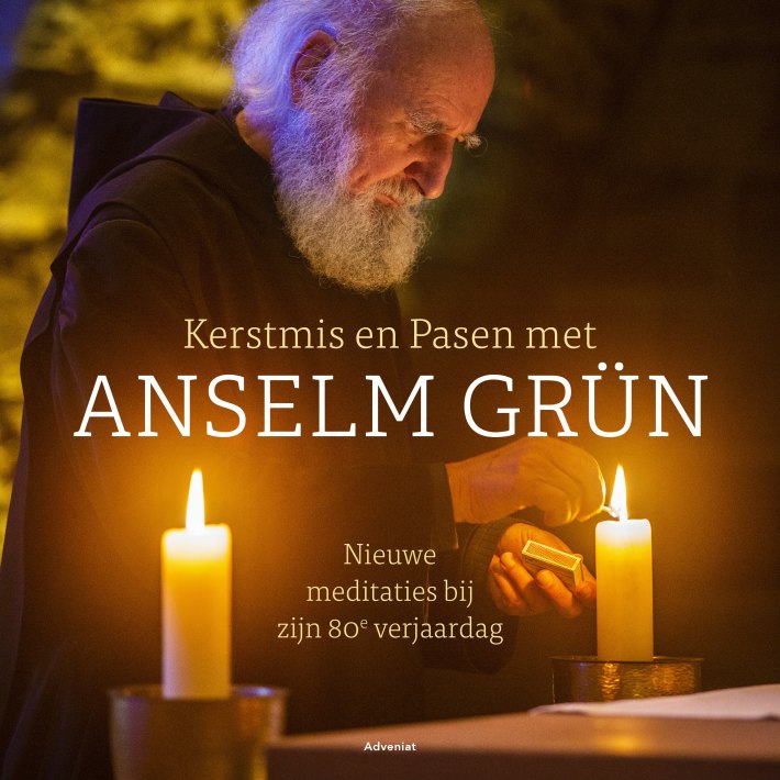 Kerstmis en Pasen met Anselm Grün