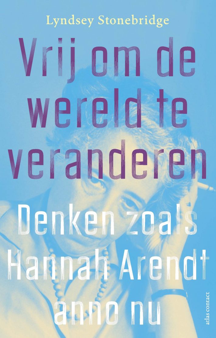 Vrij om de wereld te veranderen • Vrij om de wereld te veranderen