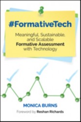 #FormativeTech: Meaningful, Sustainable, and Scalable Formative Assessment With Technology