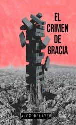 El crimen de Gracia