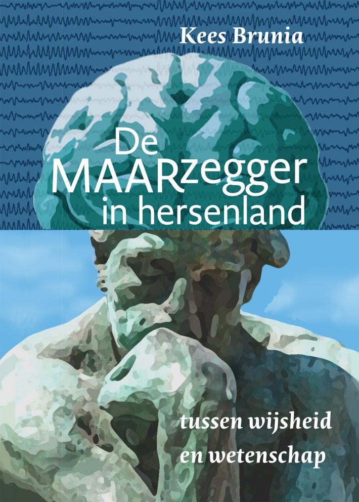 De MAARzegger in hersenland • De MAARzegger in hersenland