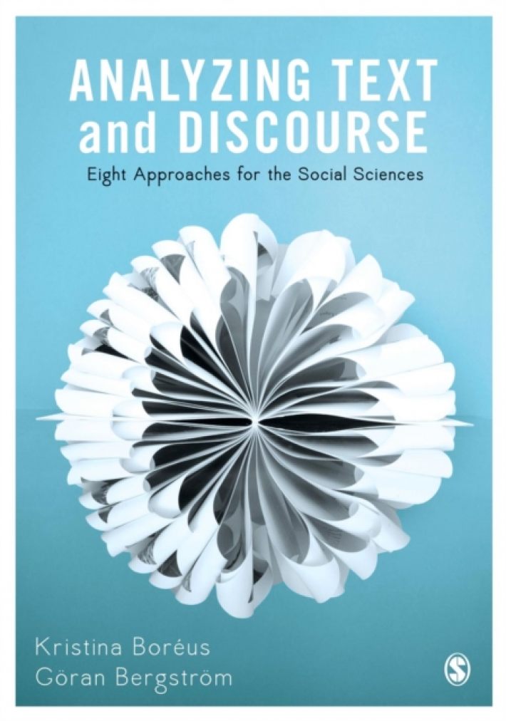 Analyzing Text and Discourse • Analyzing Text and Discourse: Eight Approaches for the Social Sciences