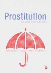 Prostitution: Sex Work, Policy & Politics