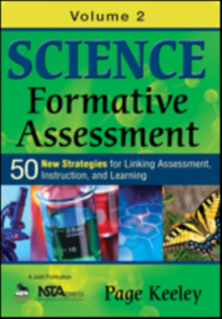 Science Formative Assessment, Volume 2: 50 More Strategies for Linking Assessment, Instruction, and Learning
