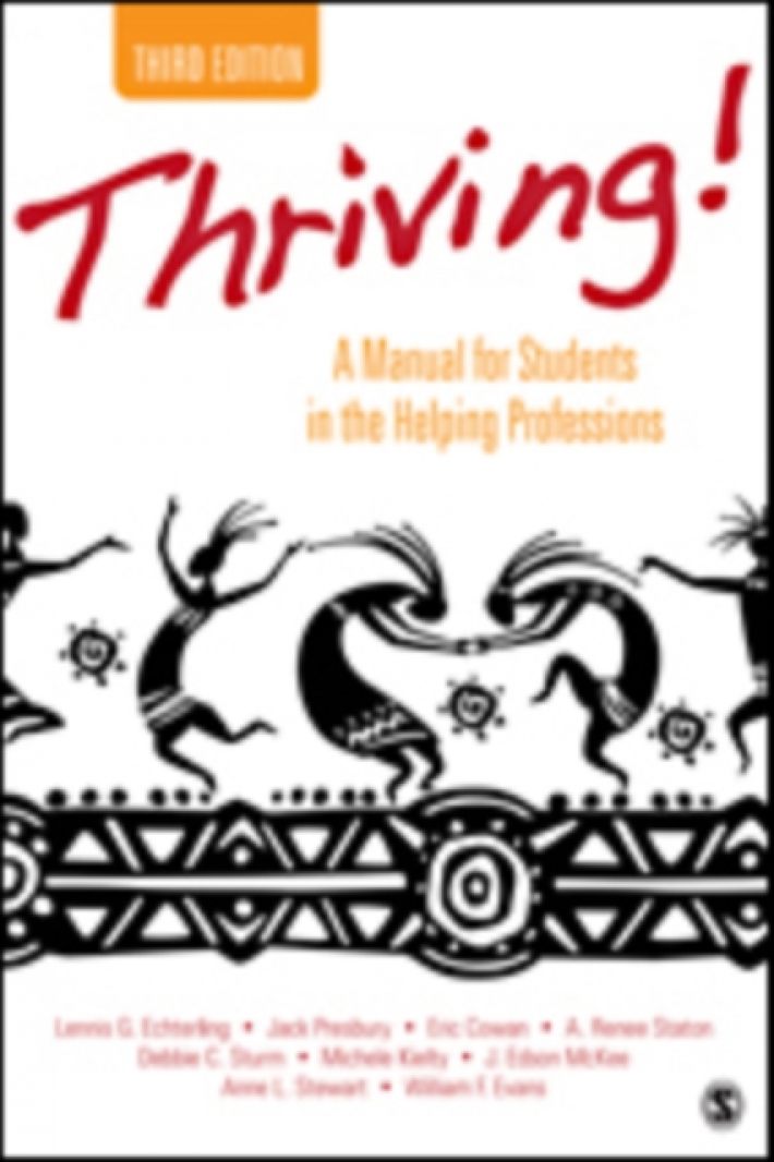 Thriving!: A Manual for Students in the Helping Professions