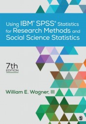 Using IBM SPSS Statistics for Research Methods and Social Science Statistics