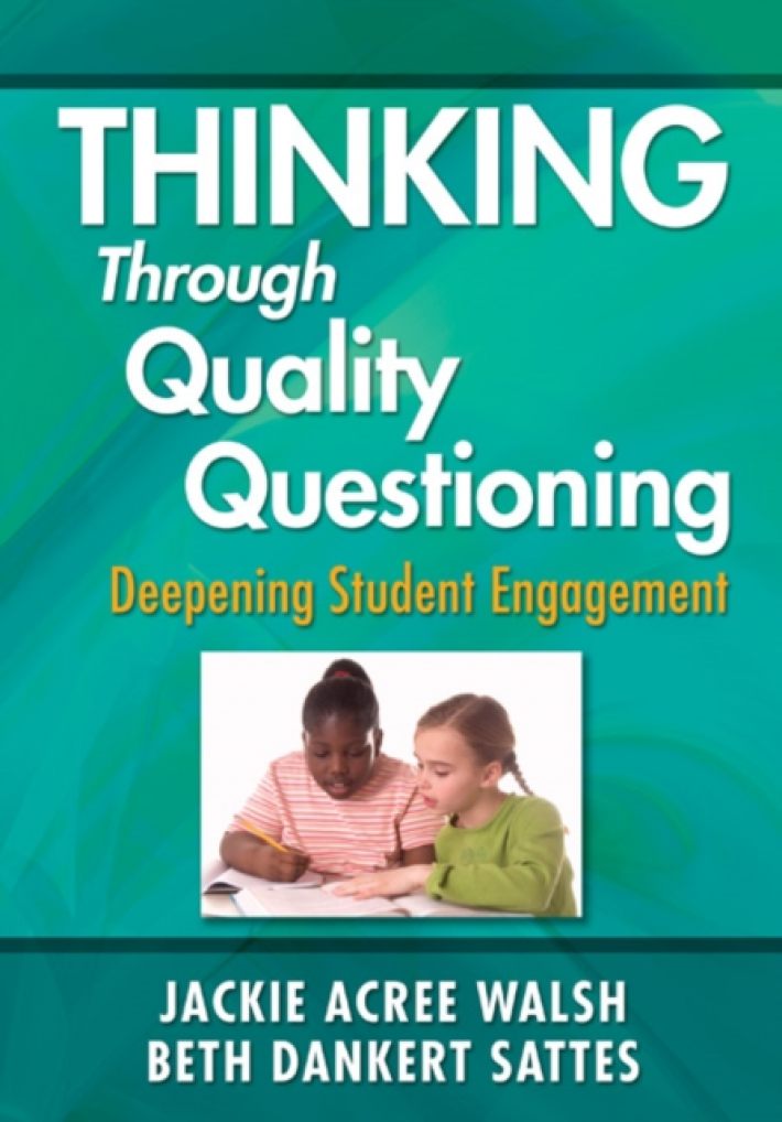 Thinking Through Quality Questioning