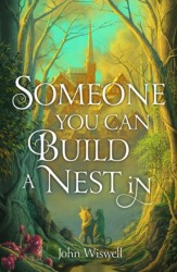 Someone You Can Build a Nest in • Someone You Can Build A Nest In