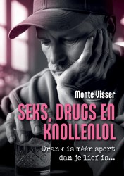 Seks, Drugs en Knollenlol