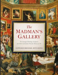 The Madman's Gallery