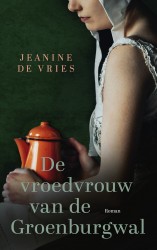 De vroedvrouw van de Groenburgwal • De vroedvrouw van de Groenburgwal