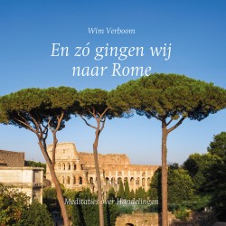 En zó gingen wij naar Rome • En zó gingen wij naar Rome