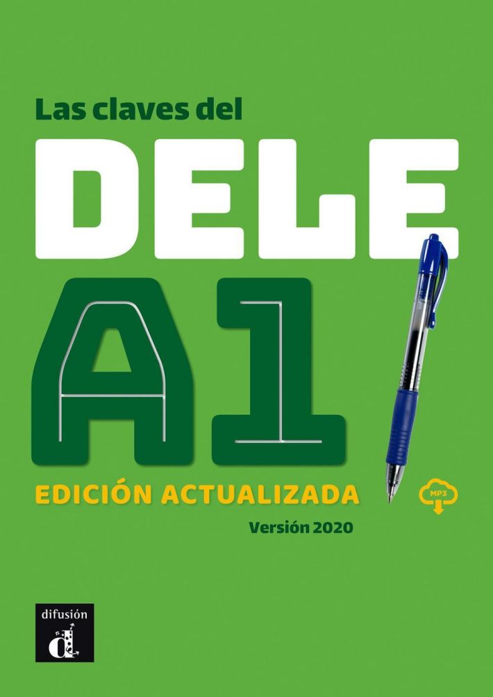 Las claves del nuevo DELE A1 - Edición actualizada