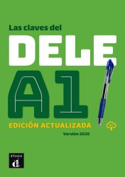 Las claves del nuevo DELE A1 - Edición actualizada