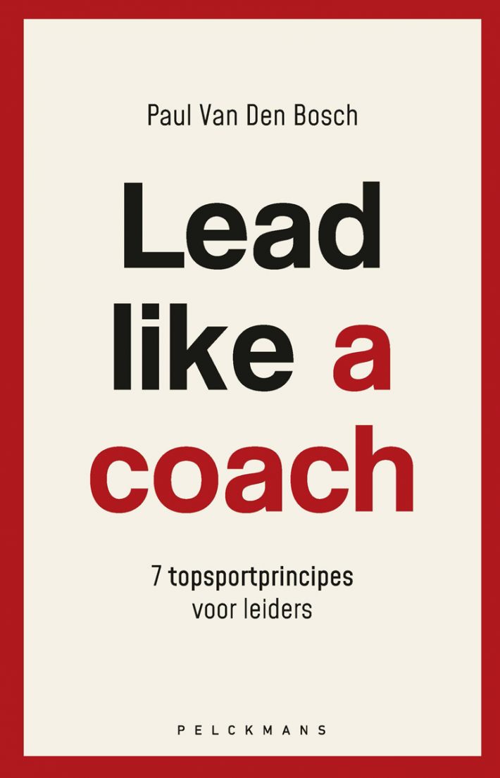 Lead like a coach • Lead like a coach