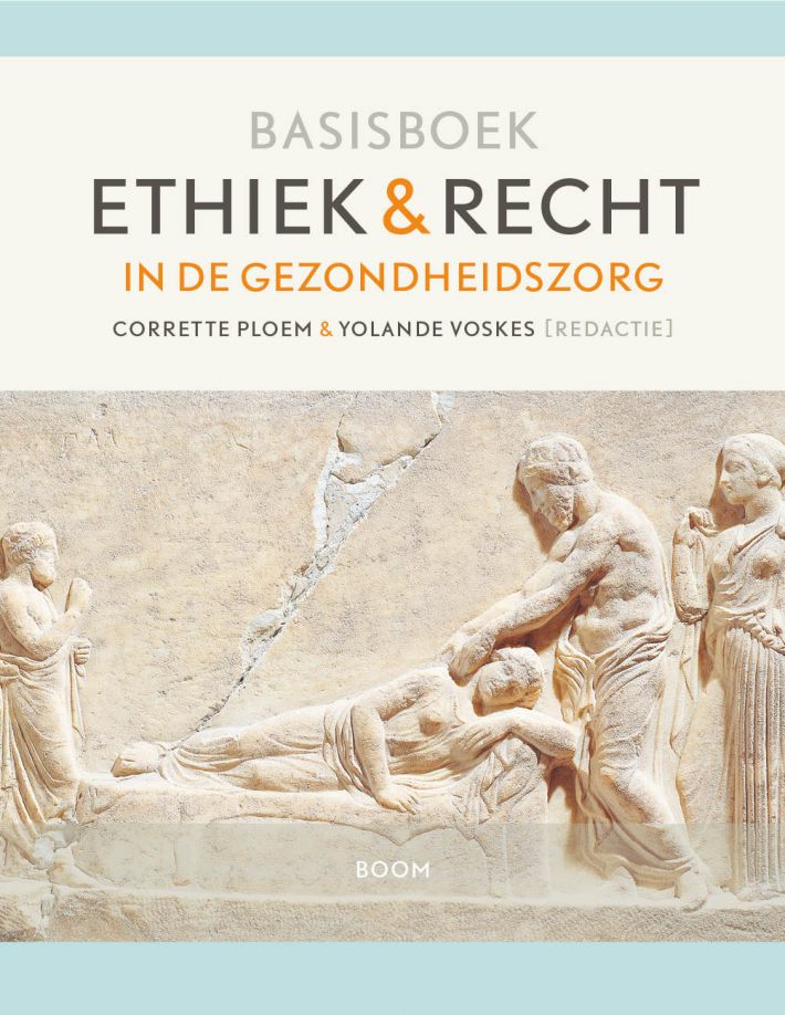 Basisboek ethiek en recht in de gezondheidszorg
