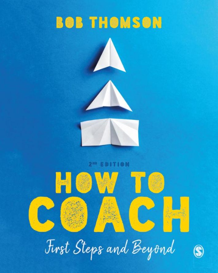 How to Coach: First Steps and Beyond