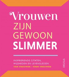 Vrouwen zijn gewoon slimmer