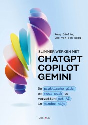Slimmer werken met ChatGPT, Copilot en Gemini • Slimmer werken met ChatGPT, Copilot en Gemini