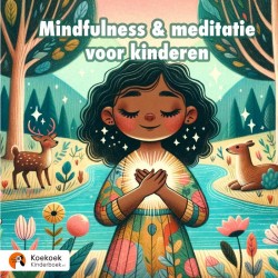 Mindfulness & meditatie voor kinderen