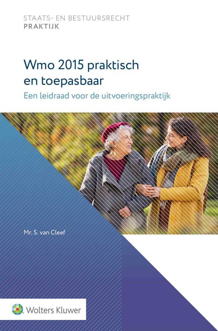 Wmo 2015 praktisch en toepasbaar &bullet; Wmo 2015 praktisch en toepasbaar