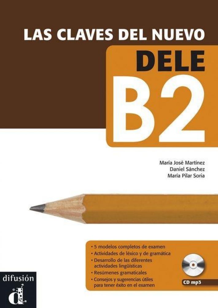 Las claves del nuevo DELE B2