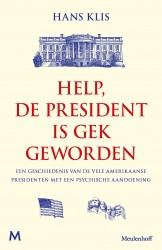 Help, de president is gek geworden • Help, de president is gek geworden