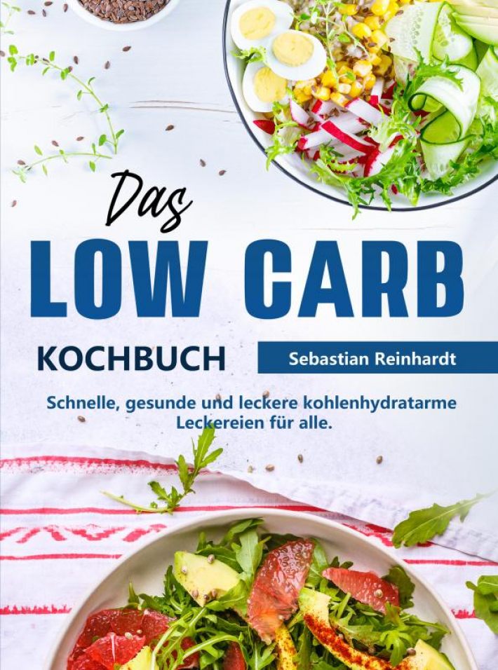 Das Low Carb Kochbuch