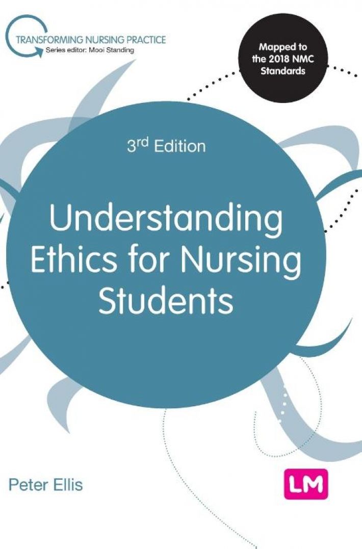 Understanding Ethics for Nursing Students