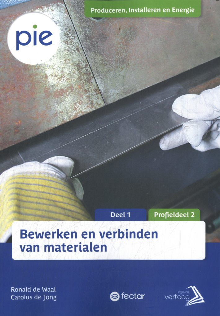 Bewerken en verbinden van materiaal