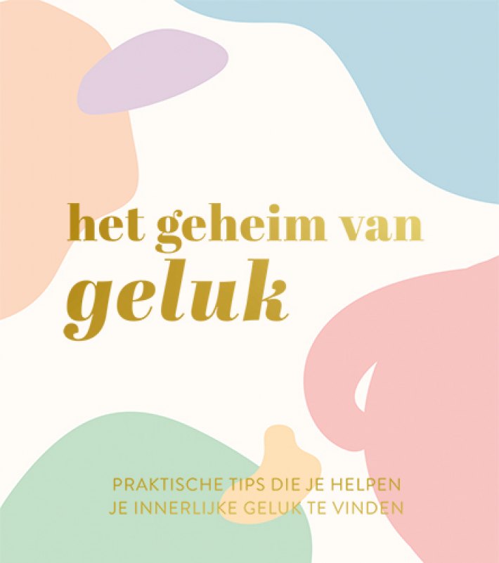 Het geheim van geluk