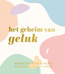 Het geheim van geluk
