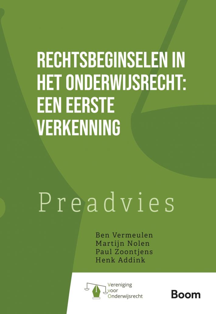 Rechtsbeginselen in het onderwijsrecht: een eerste verkenning • Rechtsbeginselen in het onderwijsrecht: een eerste verkenning