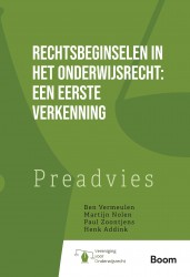 Rechtsbeginselen in het onderwijsrecht: een eerste verkenning • Rechtsbeginselen in het onderwijsrecht: een eerste verkenning
