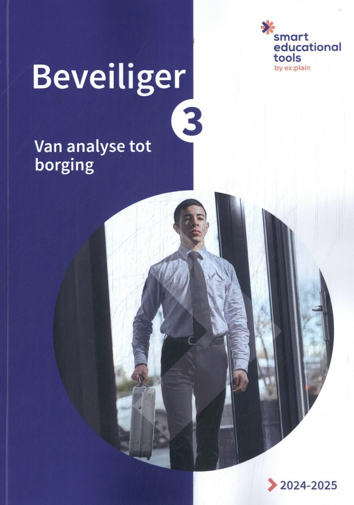 Beveiliger 3: Van analyse tot borging