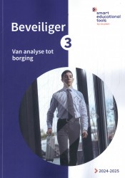 Beveiliger 3: Van analyse tot borging