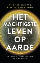 Het machtigste leven op aarde • Het machtigste leven op aarde