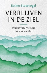 Verblijven in de ziel