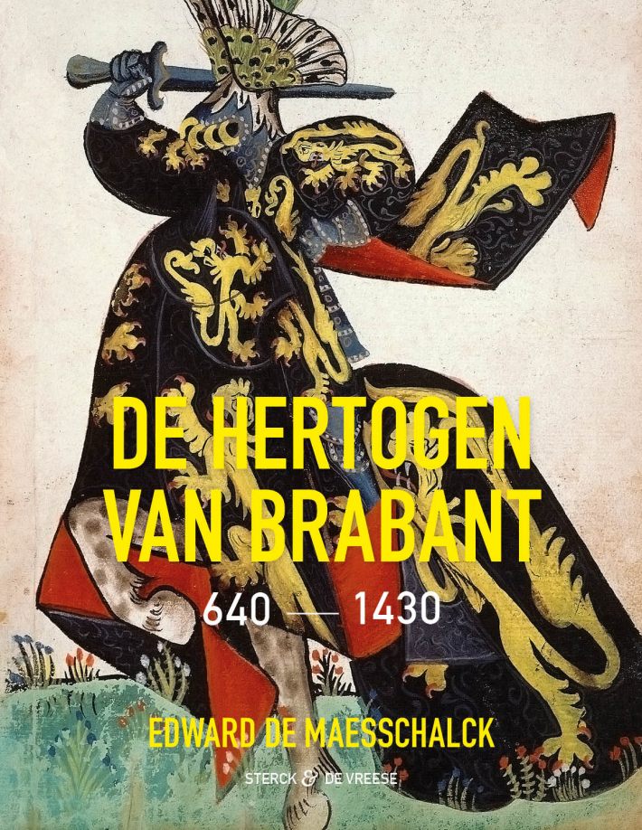 De hertogen van Brabant 640-1430