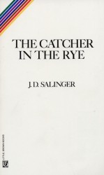 The Catcher in the Rye