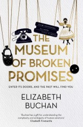 The Museum of Broken Promises