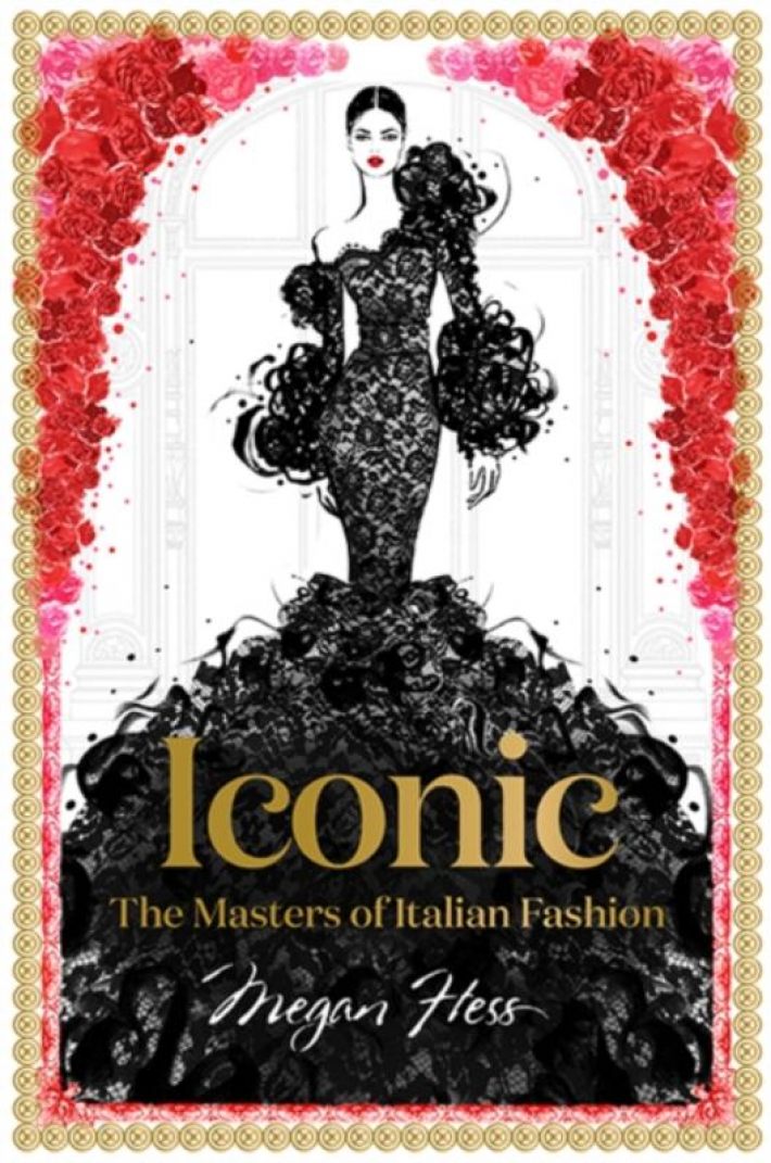 Iconic: The Masters of Italian Fashion