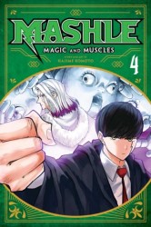 Mashle: Magic and Muscles, Vol. 4