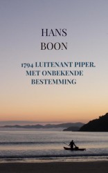 1794 Luitenant Piper. Met onbekende bestemming