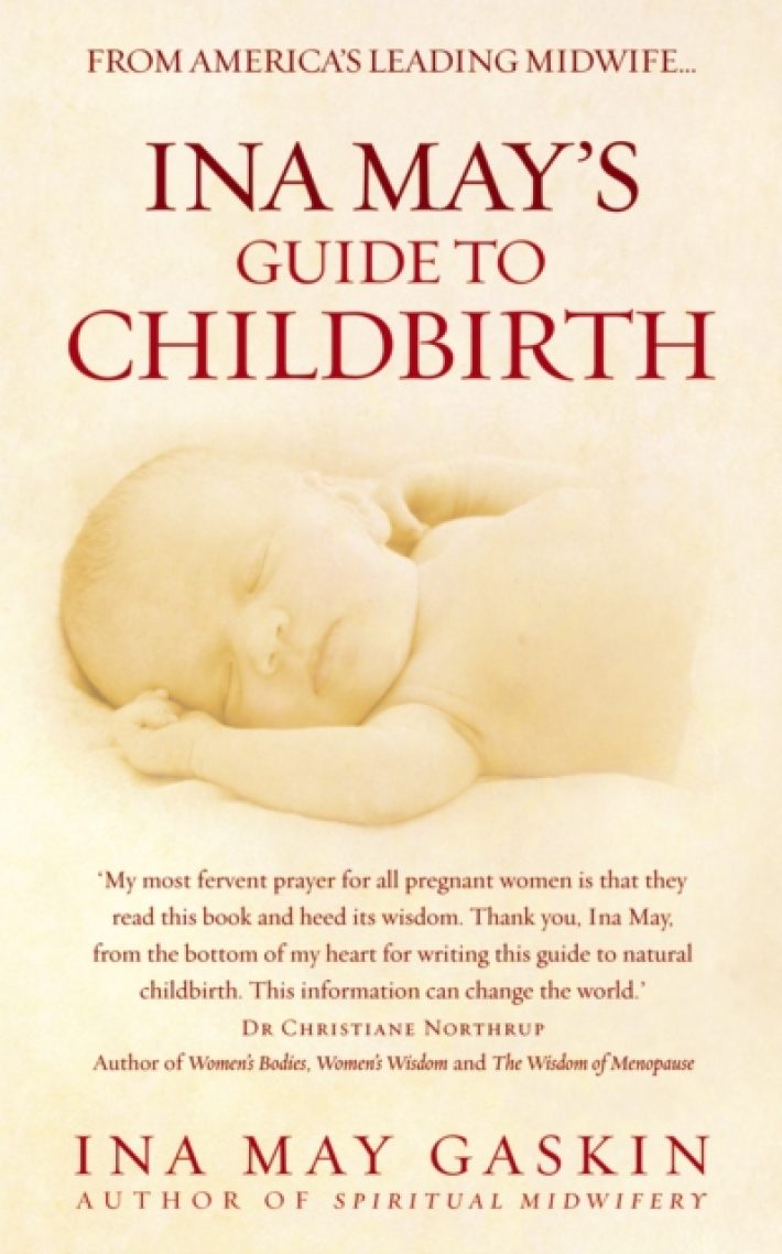 Ina May's Guide to Childbirth